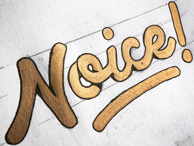 Noice! gold handlettering lettering letters type typography