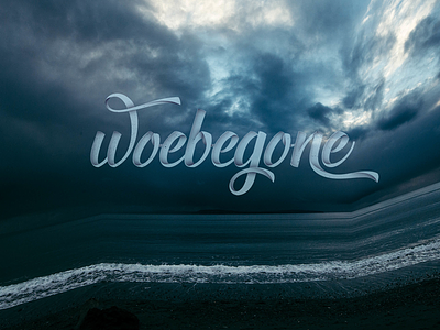 Woebegone calligraphy lettering type typeface typography