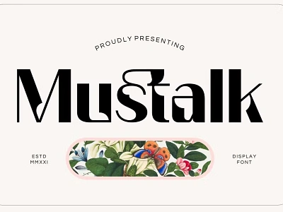 Mustalk Display Font app branding design display elegant font graphic design illustration logo luxury modern serif typeface typography