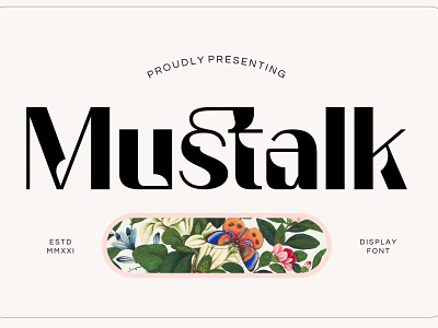 Mustalk Display Font app branding design display elegant font graphic design illustration logo luxury modern serif typeface typography