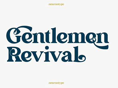 Gentlemen Revival bold branding chic design display font gentleman graphic design illustration serif typeface typography
