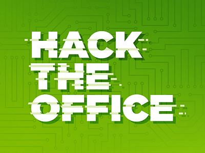 Label A Hackathon: Hack The Office code green hack hack the office hackathon label a office