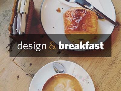 Design & Breakfast blog design dnb