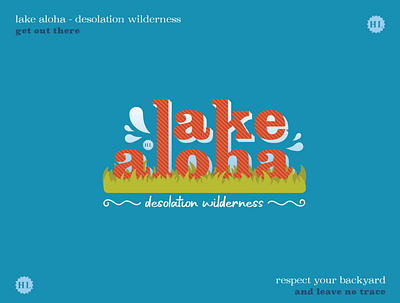 Get Out There - Lake Aloha 3 california design get outside great outdoors illustration nature outdoor branding outdoors outdoors design sticker design vector