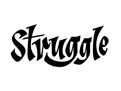 Struggle design lettering logo logotype struggle type typography
