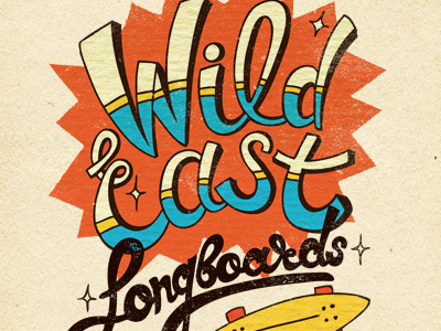 Wild East Longboards hand lettering lettering logo longboard texture typography wild