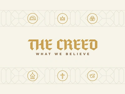 The Creed Graphic ancient bible blackletter brand branding christian church creed cross easter gold illustration jesus lines logo monoline sermon trinity typography vector