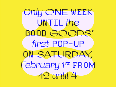 Good Goods pop-up graphic