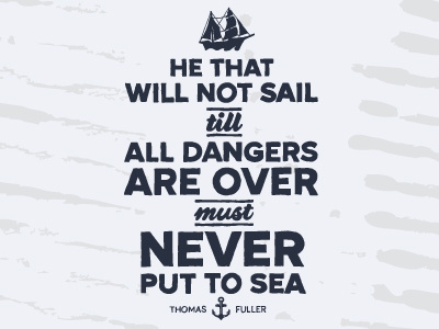 Never Put To Sea