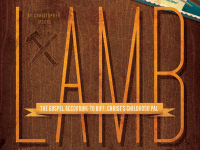 Lamb: The Gospel According to Biff, Christ's Childhood Pal book cover design