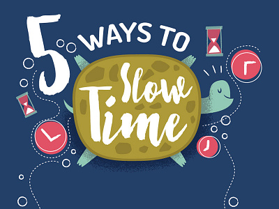 Slow Time title clock hourglass infographic slow time turtle