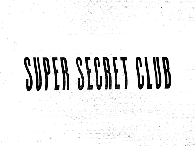 supersecretclub logotype alien conspiracy lettering logo logotype scan texture