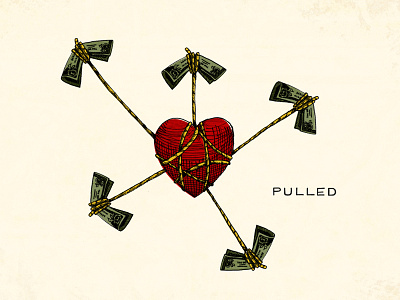 "Pulled" Illustration church control directions greed heart illustration lettering logo love money power pulled series typography waypoint