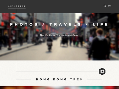 photos / travels adventure homepage on the road photo photos travels tumblog ui ux