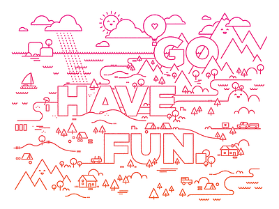 Go have fun.