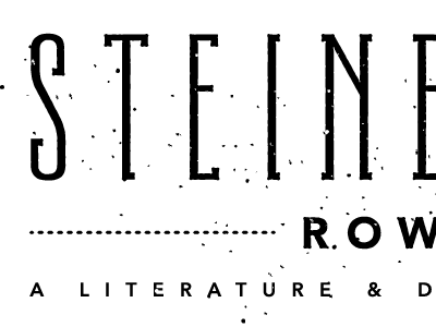 Steinbeck Row black condensed grit lettering texture title typography white