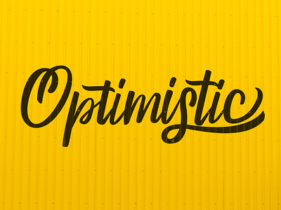 Optimistic art design handlettering lettering letters type typography