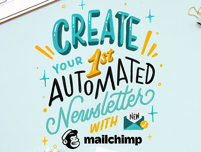 Create Your 1st Automated Newsletter art calligraphy design hand lettering handlettered handlettering lettering letters type typography