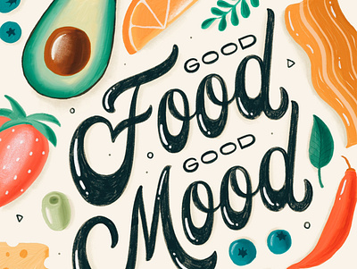 Good Mood Good Food brush lettering calligraphy hand lettering handlettered handlettering handwritten lettering letters type typography