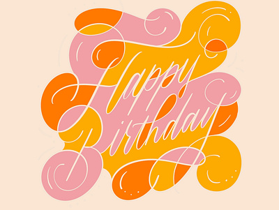 Happy Birthday Card art calligraphy design hand lettering handlettered handlettering lettering letters type typography