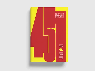 Redesign of "Fahrenheit 451" book cover book bookcover bookcoverdesign books color cover design graphic design red typographic typography yellow