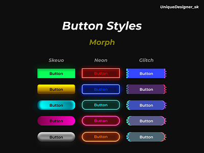 Button styles - Morph 3d animation app design branding button cta design figma figmadesign graphic design illustration logo morph motion graphics styles ui web design