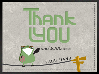 Thank You @Radu Jianu bird dribbble first shot invite thank you typography