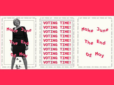 GE2017 - VOTING TIME! design political politics poster type