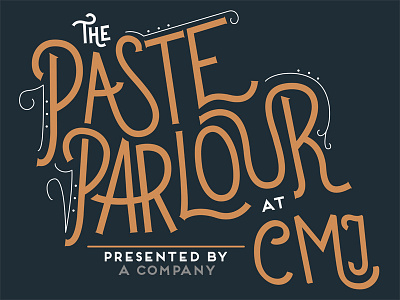 The Paste Parlour brooklyn cmj lettering paste magazine paste parlour vintage