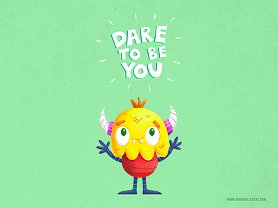Dare To Be You character colorful illustration kids mexico monster wallpaper