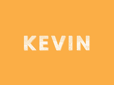 Kevin illustration lettering letters orange texture