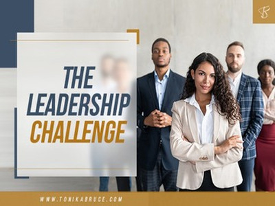 The Leadership Challenge by Tonika Bruce on Dribbble