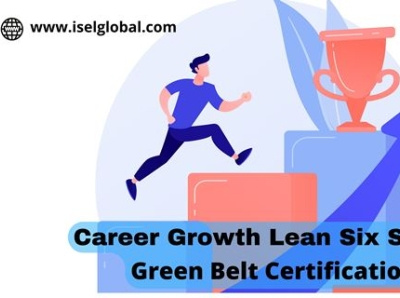 Get Lean Six Sigma Green Belt from ISEL Global