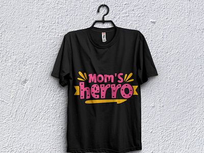 Moms hero t-shirt design