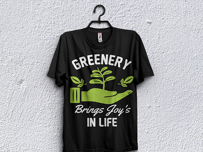 Greenery brings joy's in life t-shirt design