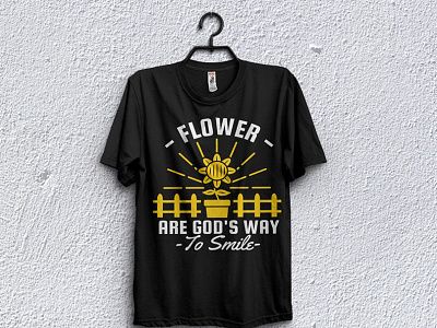 Flower are gods way to smile t-shirt design