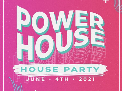 PowerHouse - Event Graphic