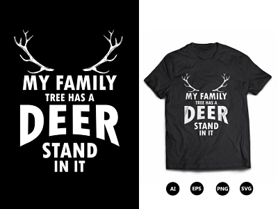 My Family Tree Has a Deer Stand In It T-Shirt Design hunting t shirt design