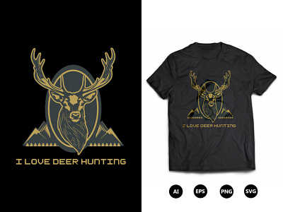 I Love Deer Hunting hunting t shirt design