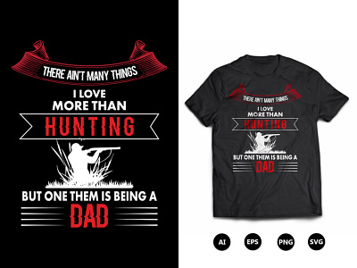 There Ain't Many Things I love More Hunting T-shirt Design cool hunting t shirt