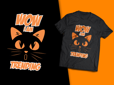 Wow I am Trending T-Shirt Design t shirts for cat lovers