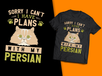 Sorry I Can't I Have Plans With My Persian T-Shirt Design t shirts for cat lovers