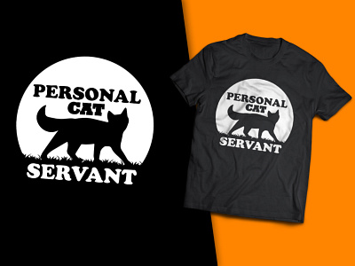 Personal Cat Servant T-Shirt Design t shirts for cat lovers