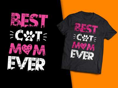 Best Cat Mom Ever T-Shirt Design