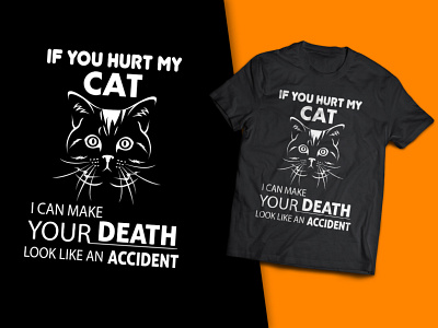 If You Hurt My Cat T-Shirt Design t shirts for cat lovers