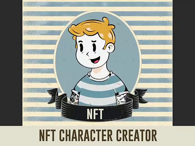 NFT Art & Character Creator avatar bitcoin cartoon creator character creator character design crypto ethereum https:ethereum.org nft nft art nft creator nft maker