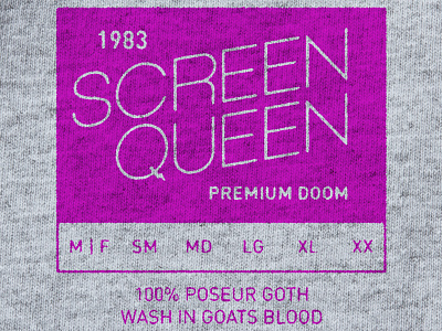 Screen Queen Tag 1983 badge blood doom goats heather grey poseur goth premium rubber stamp seal shirt tag