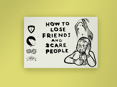 How To Lose Friends