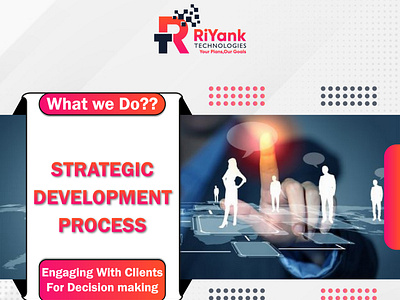 WHAT WE DO
A Strategic Development Process:-