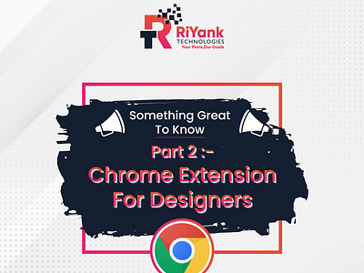 Chrome Extensions Part - 2